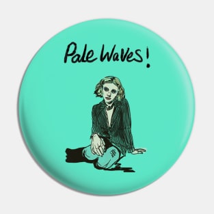 Pale waves Pin