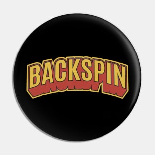 Backspin - Breakdance -  B-Boys and B-Girls Pin