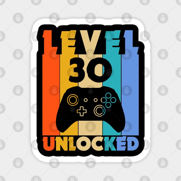 Level 30 Unlocked Funny Video Gamer Birthday Novelty T-Shirt Magnet by MekiBuzz Graphics