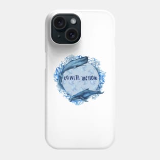 Go with the flow Phone Case