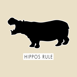 Hippos Rule T-Shirt
