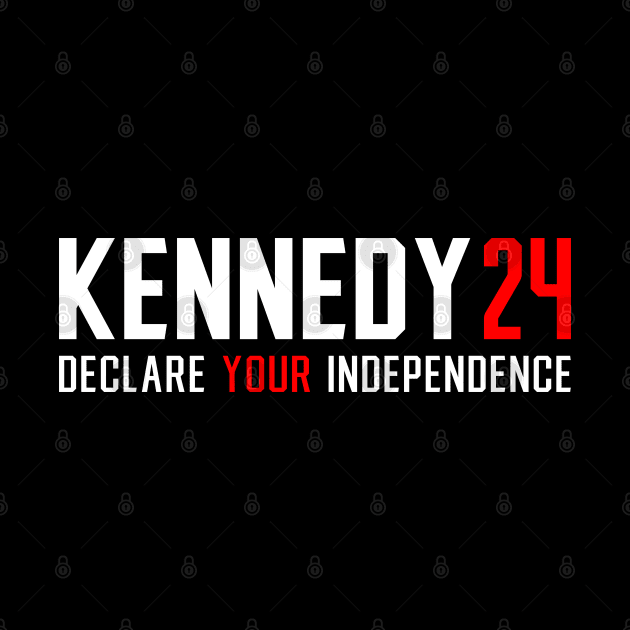 Kennedy 24, Declare your independence by VIQRYMOODUTO