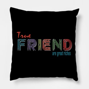 True Friends Pillow