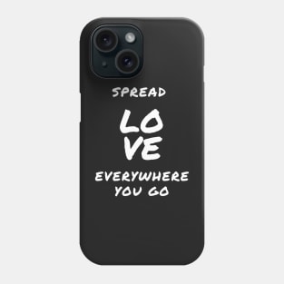 Positive Quotes Phone Case