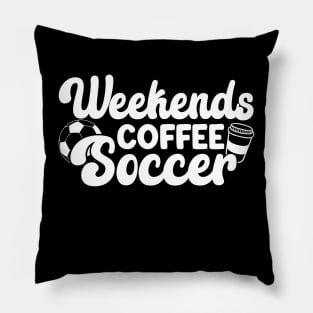 Cool Soccer Mom Life With Saying Weekends Coffee and Soccer Pillow