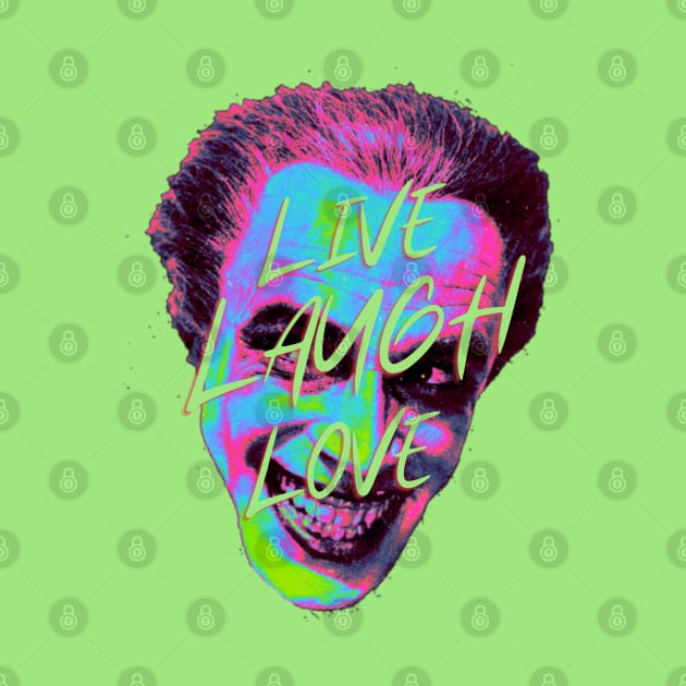 Gwynplaine - Live, Laugh, Love by PrimetimeBitch