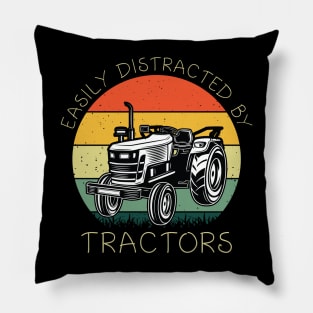 Easily Distracted By Tractors Shirt Tractor Lover Farmer Dad Pillow