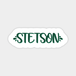 stetson splash lettering Magnet