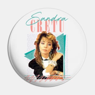 Sandra Cretu \ 80s Retro Fan Art Design Pin