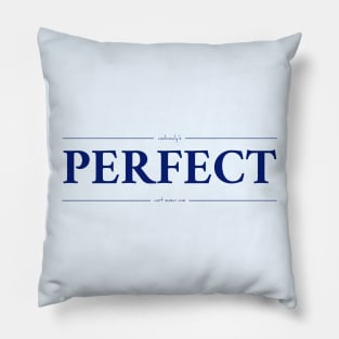 Perfect? Pillow