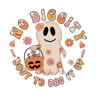 No Diggity Trick Or Treat Design T-Shirt