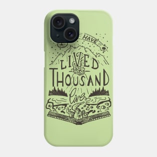 Thousand Lives Phone Case