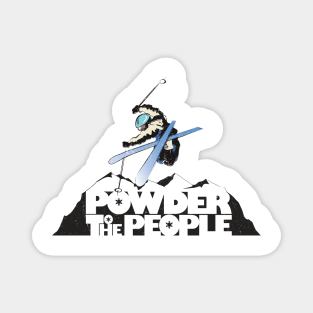 Powder To The People distressed retro ski poster Magnet