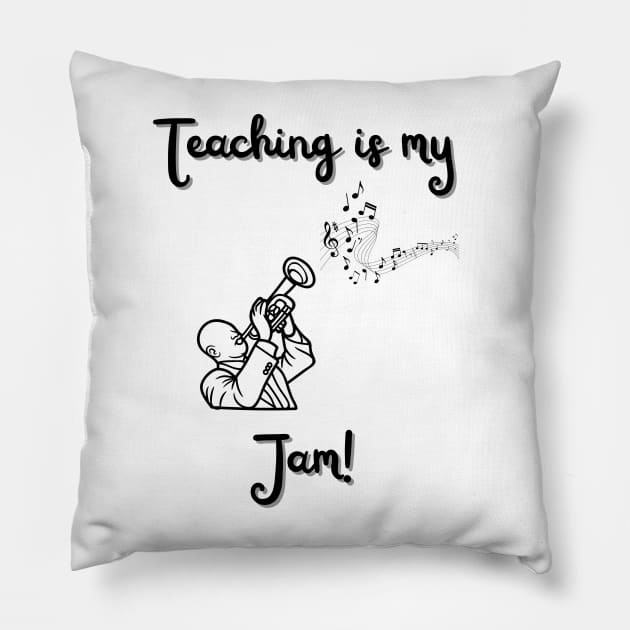 Teaching is my jam Pillow by Ashden