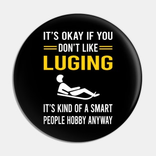 Smart People Hobby Luge Luger Pin