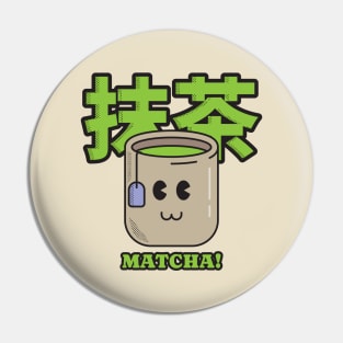 Matcha! Pin