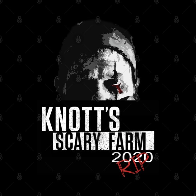 Knott's Scary Farm 2020 RIP by RadioGunk1