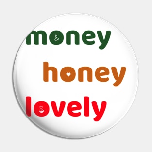 money lovely Pin