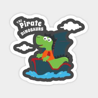 Vector illustration of dinosaur pirate on a ship at the sea Magnet