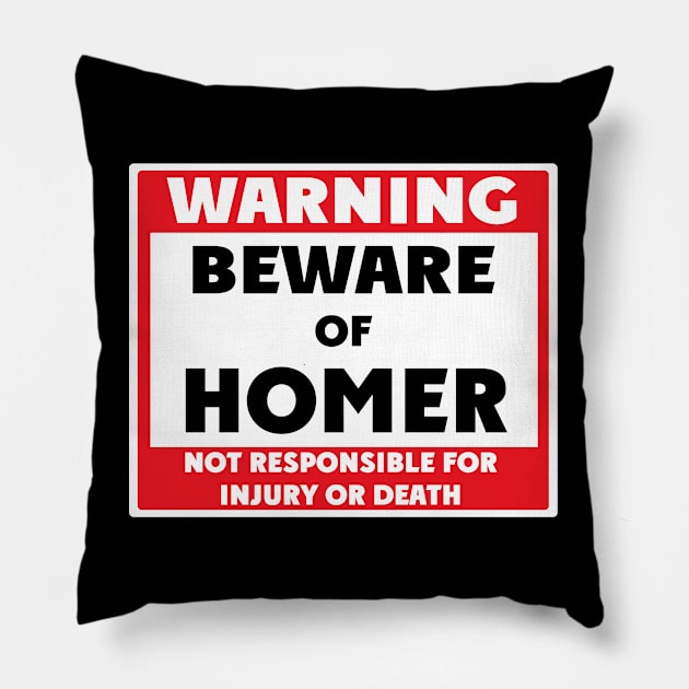 Beware of Homer Pillow by BjornCatssen