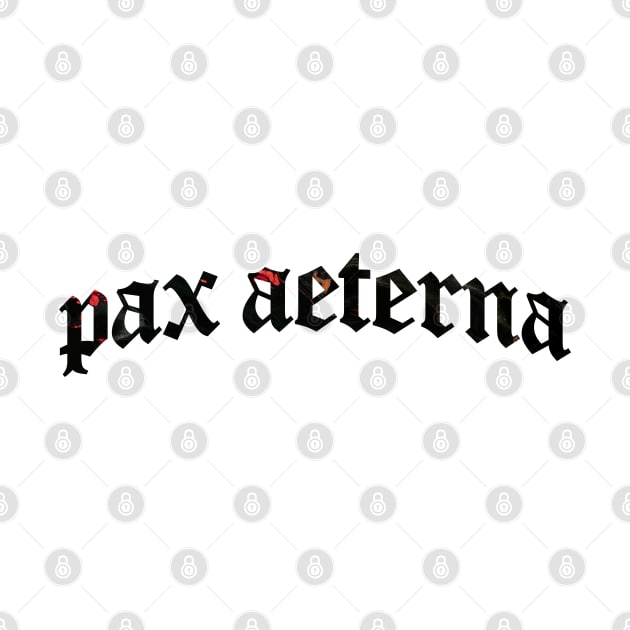 Pax Aeterna - Eternal Peace by overweared