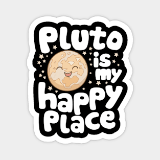 Pluto is My Happy Place Magnet