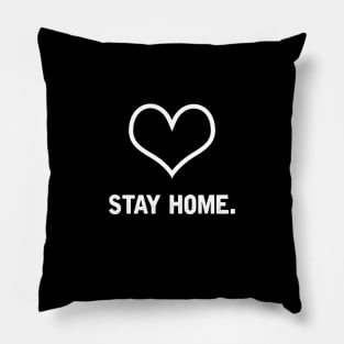 Stay Home Pillow