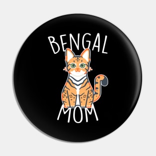 Bengal Cat Mom Pin