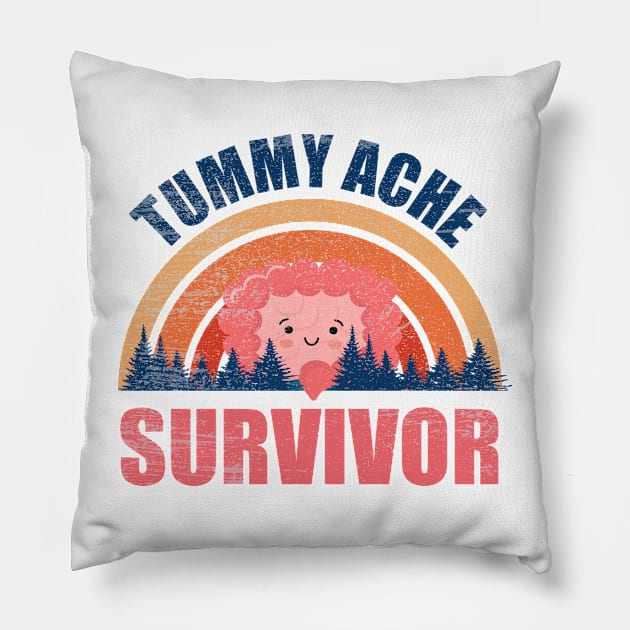 Tummy Ache Survivor - Vintage Pillow by mytee