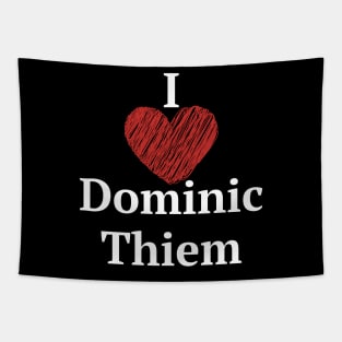 I love Dominic Thiem Tapestry