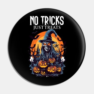 No Tricks Just Treats Pin