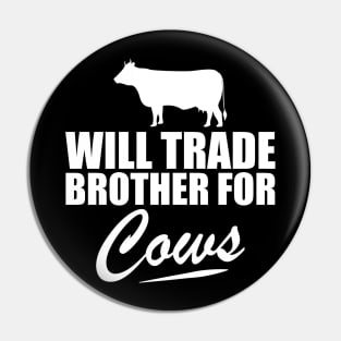 Cow - Will trade brother for cows w Pin