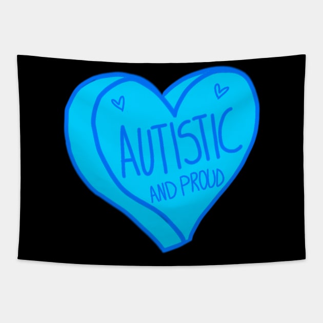 Autistic and Proud Blue Heart Autism Tapestry by ROLLIE MC SCROLLIE