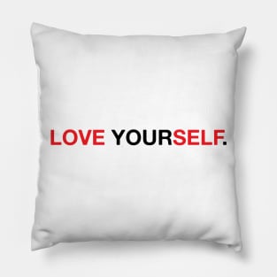 Love Yourself Pillow