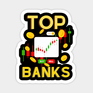 Top Banks Magnet