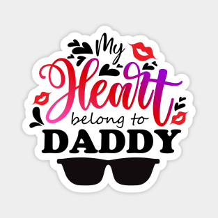 my heart belongs to daddy Magnet