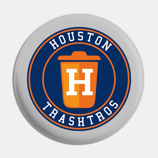 Houston Trashtros Pin by deadright