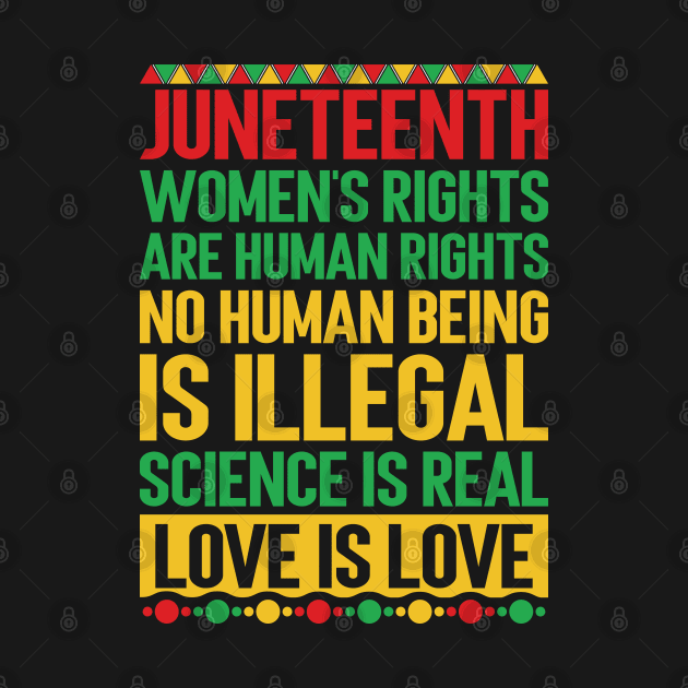 Women's Rights Are Human Rights - Black Pride Juneteenth by Pizzan