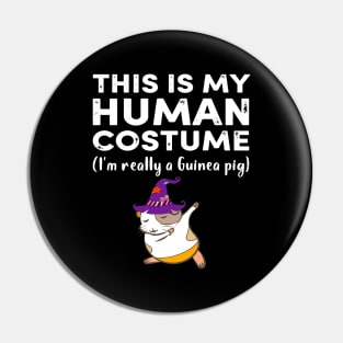 This My Human Costume I’m Really Guinea Pig Halloween (28) Pin