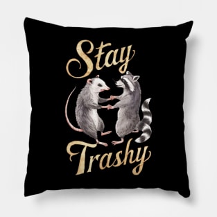 Stay Trashy Funny Possum And Raccoon Meme Lovers Pillow