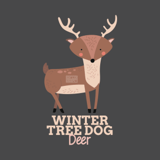 Funny Animal Name Meme Winter Tree Dog DEER T-Shirt