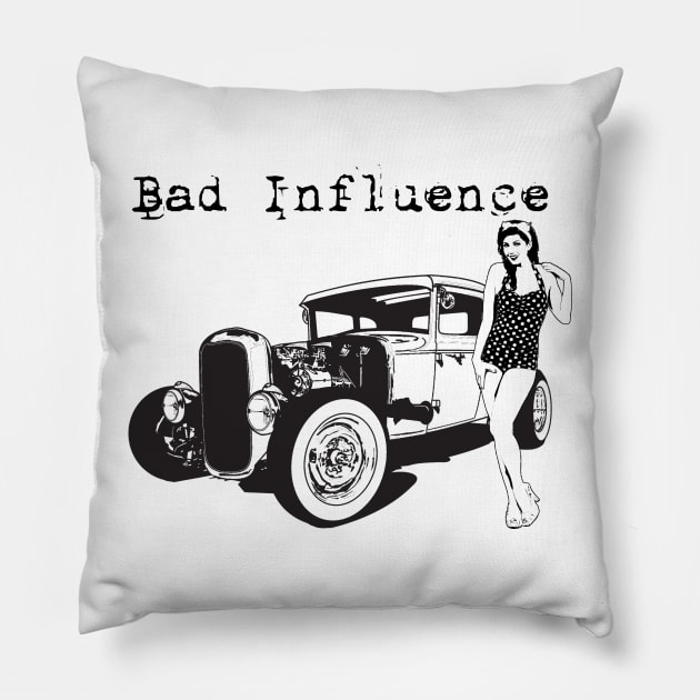 Bad Influence Pillow by Limey_57