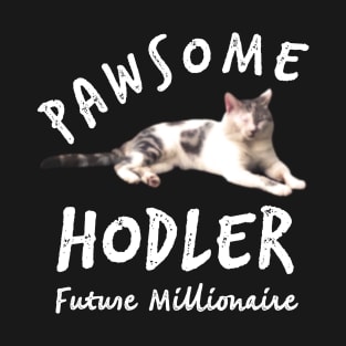 Pawsome HODLER Cat, Future Millionaire T-Shirt