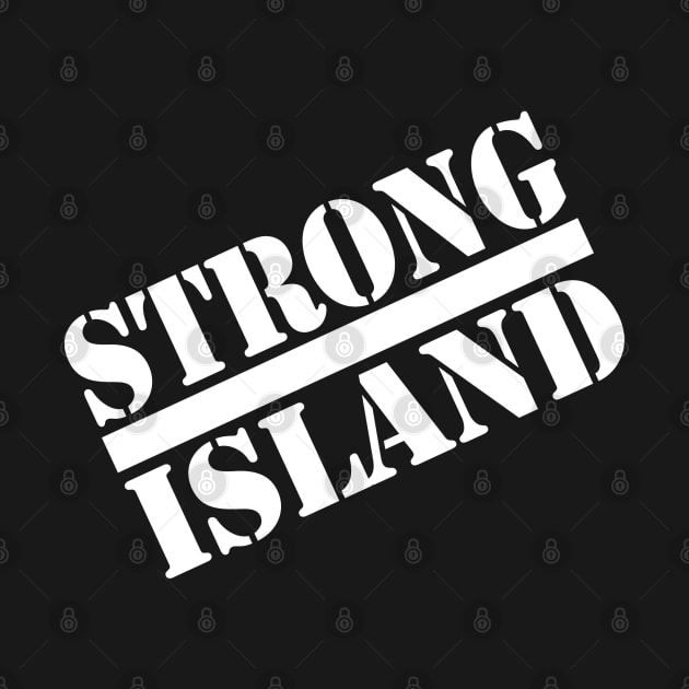 STRONG ISLAND by LILNAYSHUNZ