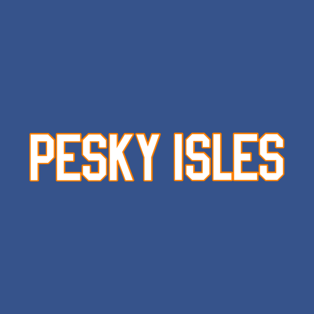 Pesky Isles by EverydayIsles