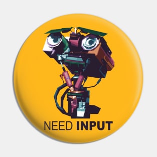 NEED INPUT Pin