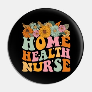 Home Health Nurse Flowers Pin