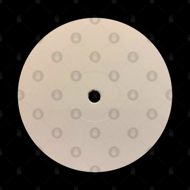 RECORD VINYL WHITE LABEL #1 by RickTurner