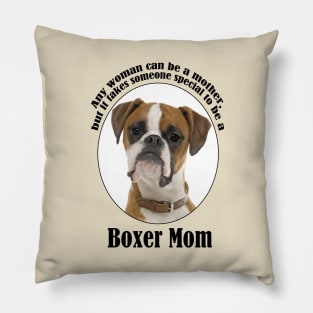 Boxer Mom Pillow