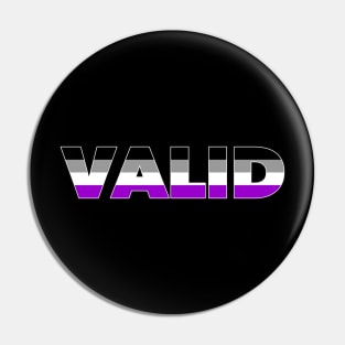 Valid Asexual Pride Pin